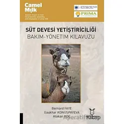 Süt Devesi Yetiştiriciliği - Atakan Koç - Akademisyen Kitabevi