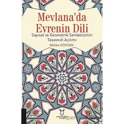 Mevlanada Evrenin Dili - Melike Gökcan - Akademisyen Kitabevi