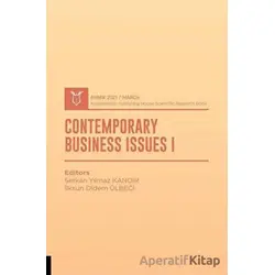 Contemporary Business Issues I (AYBAK 2021 Mart) - Serkan Yılmaz Kandır - Akademisyen Kitabevi