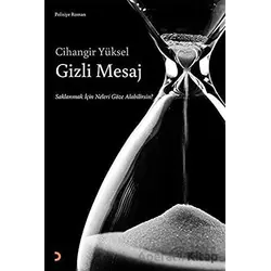 Gizli Mesaj - Cihangir Yüksel - Cinius Yayınları
