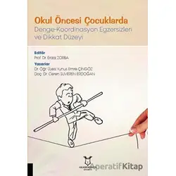 Okul Öncesi Çocuklarda Denge-Koordinasyon Egzersizleri ve Dikkat Düzeyi