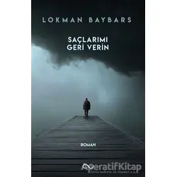 Saçlarımı Geri Verin - Lokman Baybars - Çıra Yayınları