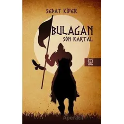 Bulagan - Son Kartal - Sedat Kiper - Luna Yayınları
