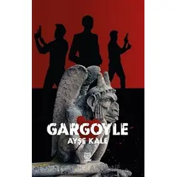 Gargoyle - Ayşe Kale - Luna Yayınları