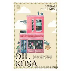 Dil-Küşa - Murat Terlemez - Luna Yayınları