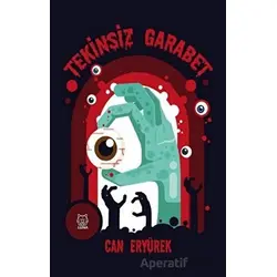 Tekinsiz Garabet - Can Eryürek - Luna Yayınları