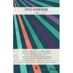 Öykü Kumbarası 2. Cilt - Kolektif - Luna Yayınları