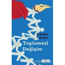 Toplumsal Değişim - Erdoğan Ateşin - Favori Yayınları