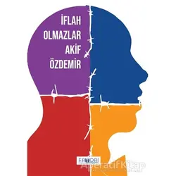 İflah Olmazlar - Akif Özdemir - Favori Yayınları