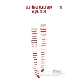 Devrimle Gelen Aşk - Yaşar Polat - Favori Yayınları