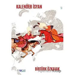 Kalender İsyan - Birtürk Özkavak - Favori Yayınları