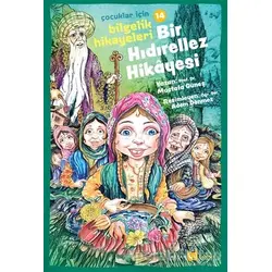 Bir Hıdırellez Hikayesi - Mustafa Güneş - Beyan Yayınları