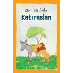 Katıraslan - Cahit Zarifoğlu - Beyan Yayınları