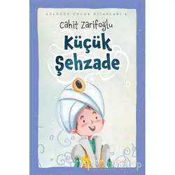 Küçük Şehzade - Cahit Zarifoğlu - Beyan Yayınları
