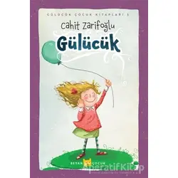 Gülücük - Cahit Zarifoğlu - Beyan Yayınları