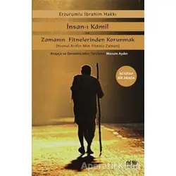 İnsan-ı Kamil Ve Zamanın Fitnelerinden Korunmak