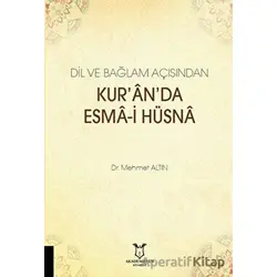Dil ve Bağlam Açısından Kuranda Esma-i Hüsna - Musa Turşak - Akademisyen Kitabevi