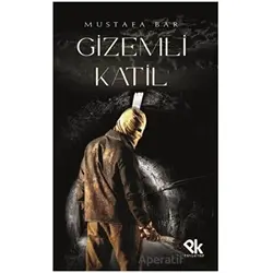 Gizemli Katil - Mustafa Bar - Panu Kitap