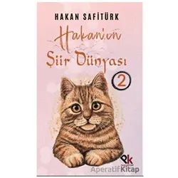 Hakan’ın Şiir Dünyası 2 - Hakan Safitürk - Panu Kitap