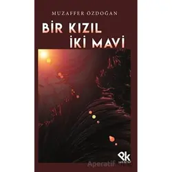 Bir Kızıl İki Mavi - Muzaffer Özdoğan - Panu Kitap