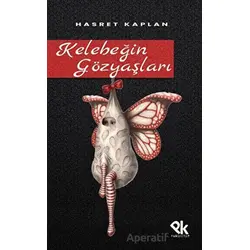 Kelebeğin Gözyaşları - Hasret Kaplan - Panu Kitap