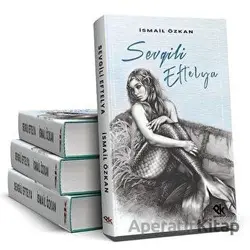 Sevgili Eftelya - İsmail Özkan - Panu Kitap