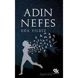 Adın Nefes - Eda Yıldız - Panu Kitap