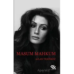 Masum Mahkum - Ajlan Tekinkoç - Panu Kitap