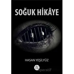 Soğuk Hikaye - Hasan Yeşilyüz - Elpis Yayınları