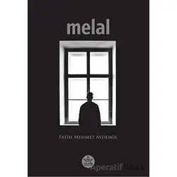 Melal - Fatih Mehmet Aydemir - Elpis Yayınları