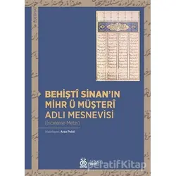 Behişt Sinanın Mihr ü Müşteri Adlı Mesnevisi - Kolektif - DBY Yayınları