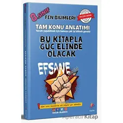 8. Sınıf Fen Bilimleri Konu Anlatımı Efsane Serisi - Hüseyin Sapmaz - Dizgi Kitap