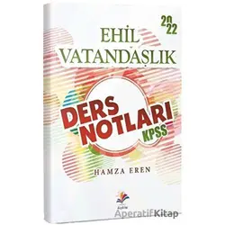 2022 KPSS Vatandaşlık Ehil Ders Notları - Hamza Eren - Dizgi Kitap