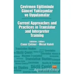 Çevirmen Eğitiminde Güncel Yaklaşımlar ve Uygulamalar - Mesut Kuleli - Nobel Bilimsel Eserler