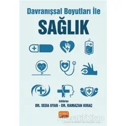 Davranışsal Boyutları ile Sağlık - Kolektif - Nobel Bilimsel Eserler