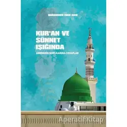 Kuran ve Sünnet Işığında Asrımızın Sorularına Cevaplar - Muhammed Emin Akın - Beka Yayınları