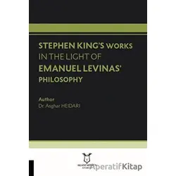 Stephen King’s Works In The Light Of Emanuel Levinas’ Philosophy
