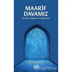 Maarif Davamız - Osman Çakmak - Akıl Fikir Yayınları