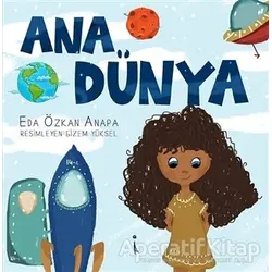 Ana Dünya - Eda Özkan Anapa - İkinci Adam Yayınları