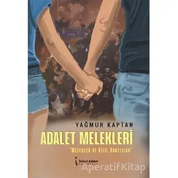 Adalet Melekleri - Melekler Ve Kızıl Bantlılar - Yağmur Kaptan - İkinci Adam Yayınları
