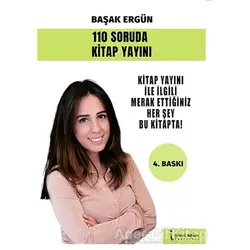 110 Soruda Kitap Yayını - Başak Ergün - İkinci Adam Yayınları