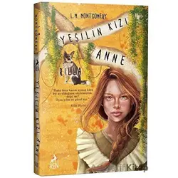 Yeşilin Kızı Anne 8 - Rilla - L. M. Montgomery - Ren Kitap