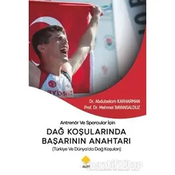 Antrenör ve Sporcular İçin Dağ Koşularında Başarının Anahtarı - Mehmet Bayansalduz - Duvar Kitabevi