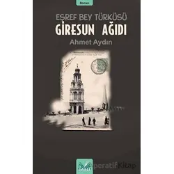 Giresun Ağıdı - Eşref Bey Türküsü - Ahmet Aydın - İzan Yayıncılık