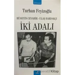 İki Adalı - Turhan Feyizoğlu - İzan Yayıncılık
