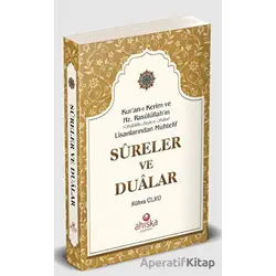 Kuran-ı Kerim ve Hz. Rasûlüllah ın (Sallallahu Aleyhi ve Sellem) Lisanlarından Muhtelif Sureler ve D