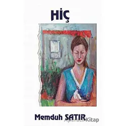 Hiç - Memduh Satır - Platanus Publishing