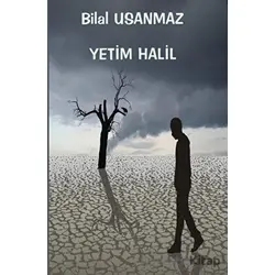 Yetim Halil - Bilal Usanmaz - Platanus Publishing