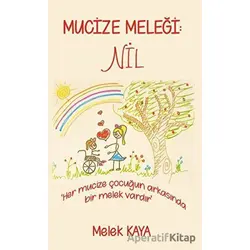 Mucize Meleği: Nil - Melek Kaya - Platanus Publishing