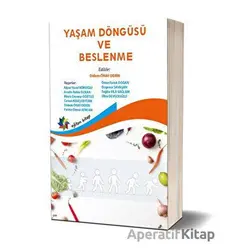 Yaşam Döngüsü Ve Beslenme - Kolektif - Eğiten Kitap